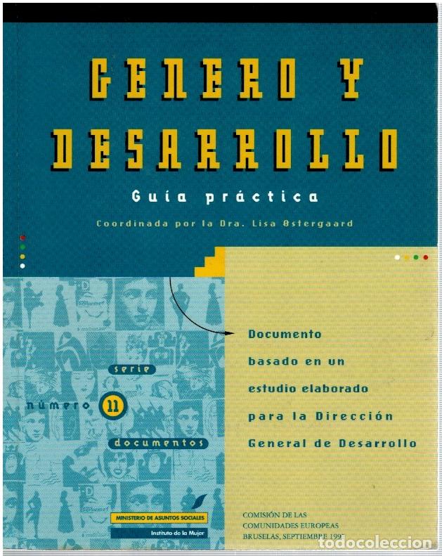 Libros: G&Eacute;NERO Y DESARROLLO. GU&Iacute;A PR&Aacute;CTICA - Lisa Ostergaard (coord.) - Foto 1