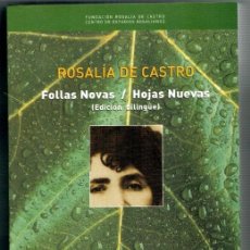 Libros: FOLLAS NOVAS / HOJAS NUEVAS (EDICIÓN BILINGÜE) - ROSALÍA DE CASTRO