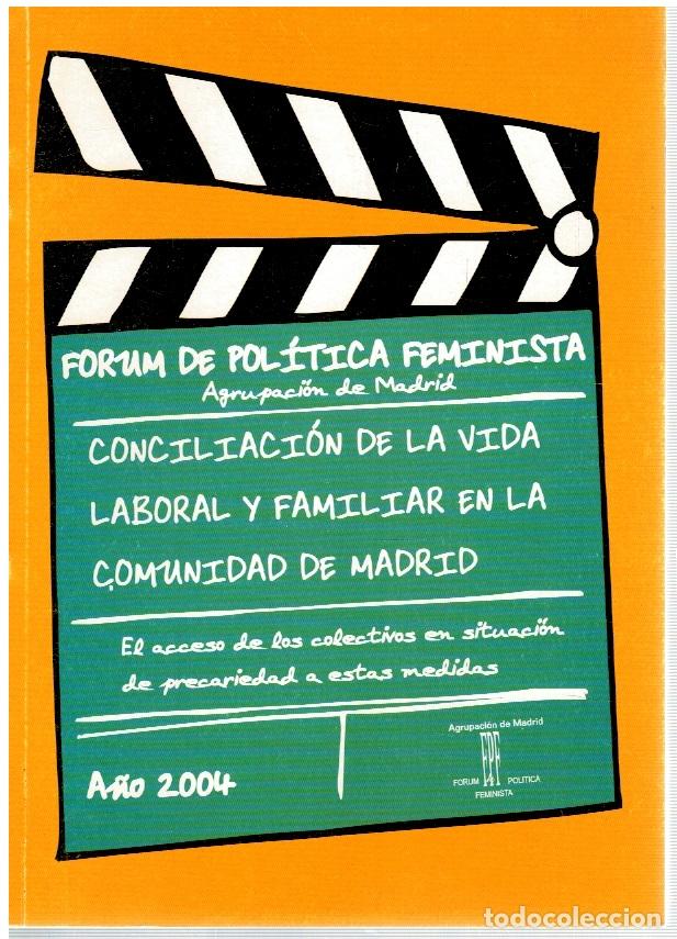 Libros: CONCILIACI&Oacute;N DE LA VIDA LABORAL Y FAMILIAR EN LA COMUNIDAD DE MADRID