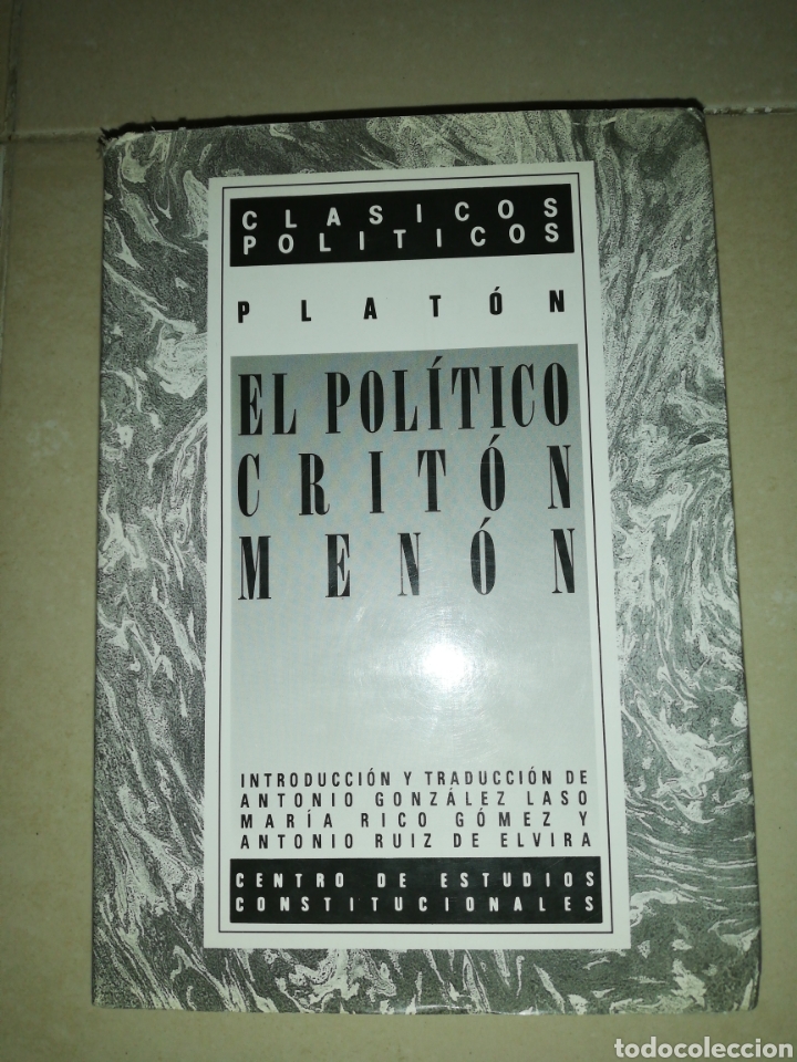 Libros: Cl&aacute;sicos pol&iacute;ticos, plat&oacute;n el pol&iacute;tico Criton Menon, centros de estudios constitucionales