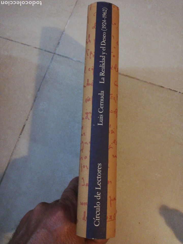 Libros: Luis Cernuda la realidad y el deseo (1924-1962)C&iacute;rculo de Lectores - Foto 3