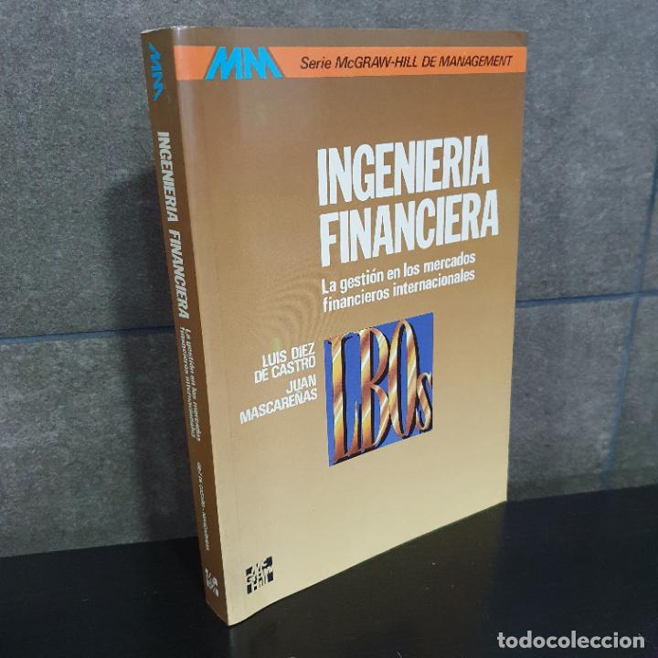 Libros: Ingenieria Financiera: La gesti&oacute;n en los mercados financieros internacionales. Luis Diez de Castro,