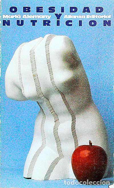 Libros: Obesidad y nutrici&oacute;n - Mari&agrave; Alemany - Foto 1