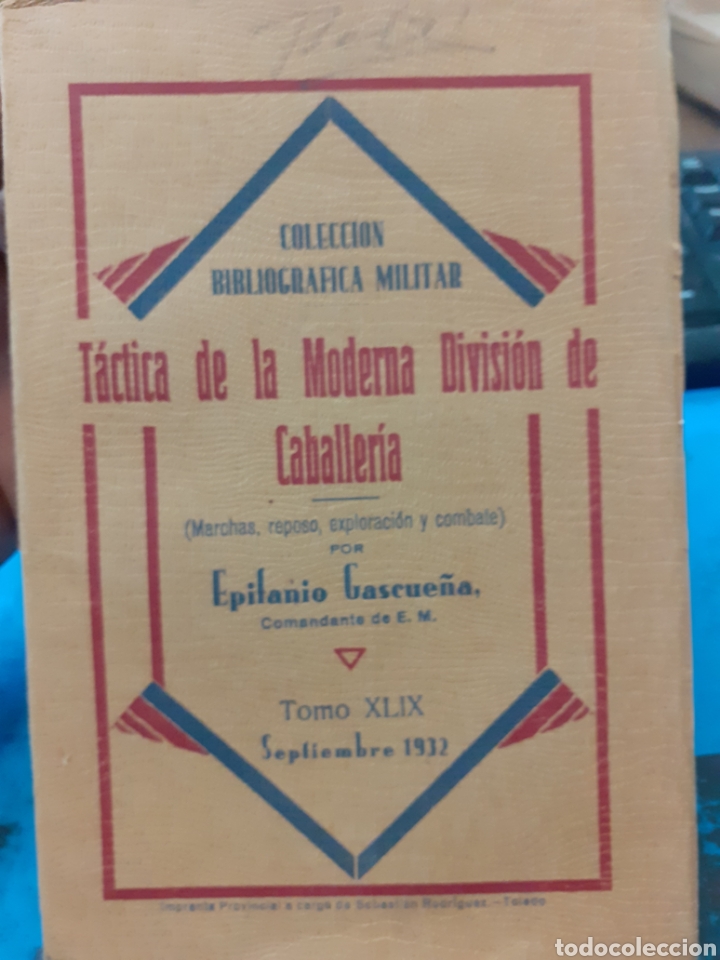 Libros: TACTICA DE LA MODERNA DIVISION DE CABALLERIA. Marchas, reposo, exploraci&oacute;n y combate - GASCUE&Ntilde;A, Epi