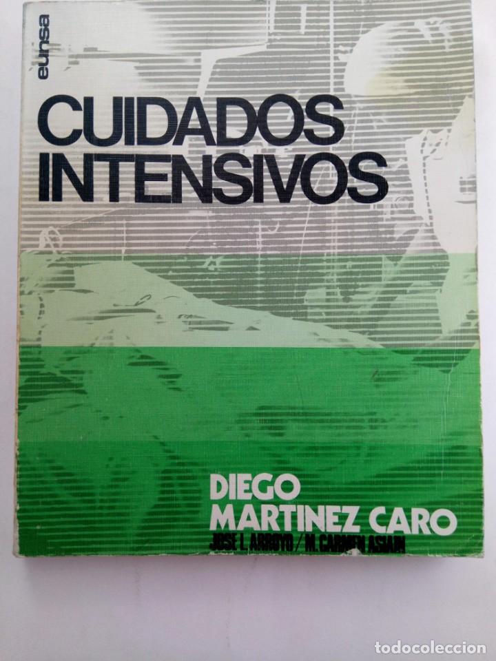 Libros: CUIDADOS INTENSIVOS - DIEGO MARTINEZ CARO - EUNSA - Foto 1