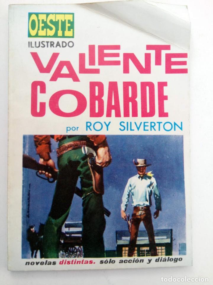 Libros: OESTE ILUSTRADO N&ordm; 6 - VALIENTE COBARDE - ROY SILVERTON - EDICIONES TORAY - Foto 1