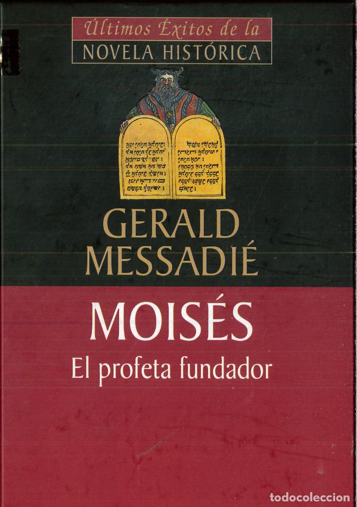 Libros: Mois&eacute;s. El Profeta Fundador - Messadi&eacute;, Gerald - Foto 1