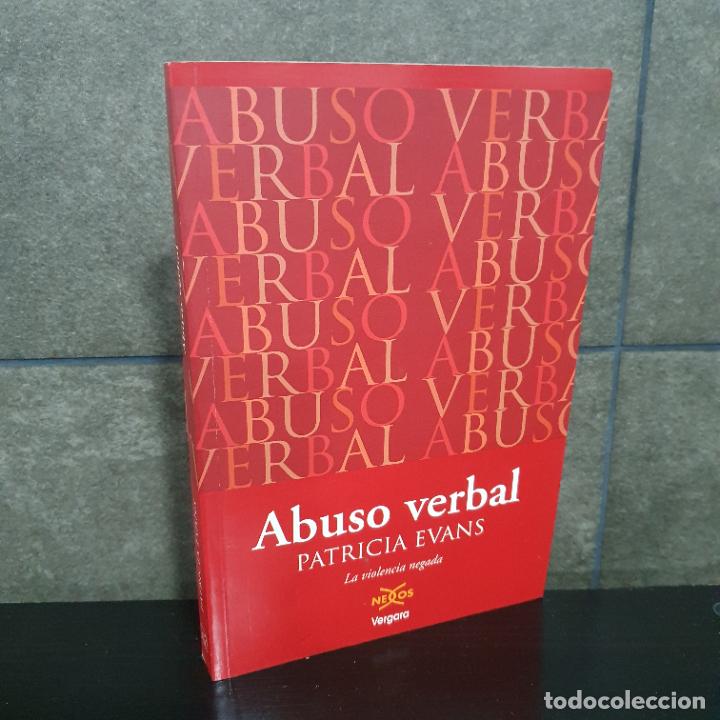 Libros: Abuso Verbal - La Violencia Negada (Spanish Edition). Patricia Evans. - Foto 1