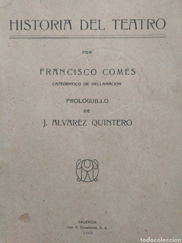 Libros: HISTORIA DEL TEATRO - COMES, Francisco. - Foto 1