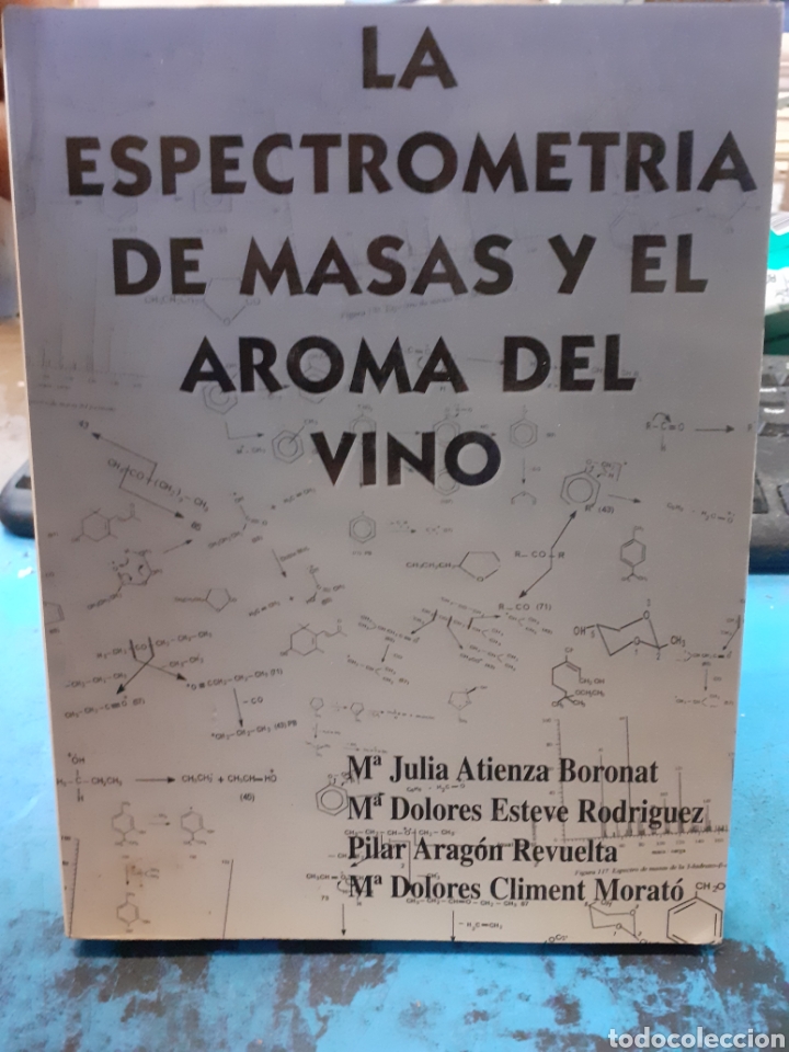 Libros: LA ESPECTROMETRIA DE MASAS Y EL AROMA DEL VINO - VINOS. - Foto 1
