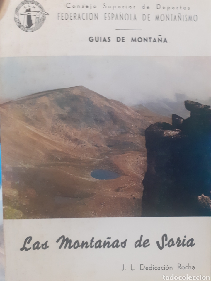 B&uuml;cher: LAS MONTA&Ntilde;AS DE SORIA. Gu&iacute;as de monta&ntilde;a - DEDICACION ROCHA, J. L.