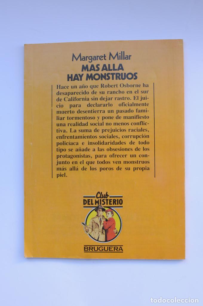 Libros: M&aacute;s all&aacute; hay monstruos - MILLAR, Margaret - Foto 5