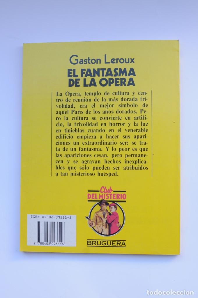 Libros: El fantasma de la Opera - LERROUX, Gaston - Foto 5
