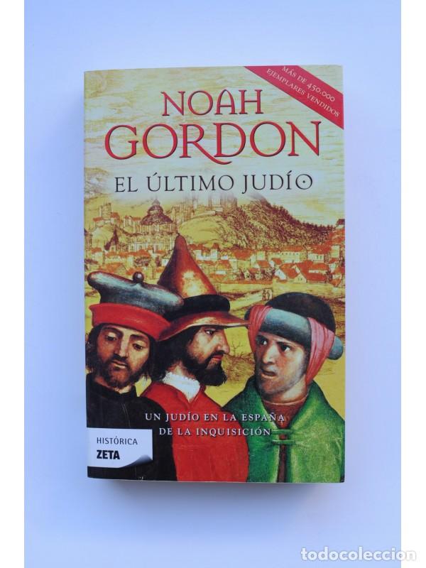 Libros: El &uacute;ltimo jud&iacute;o - GORDON, Noah - Foto 1