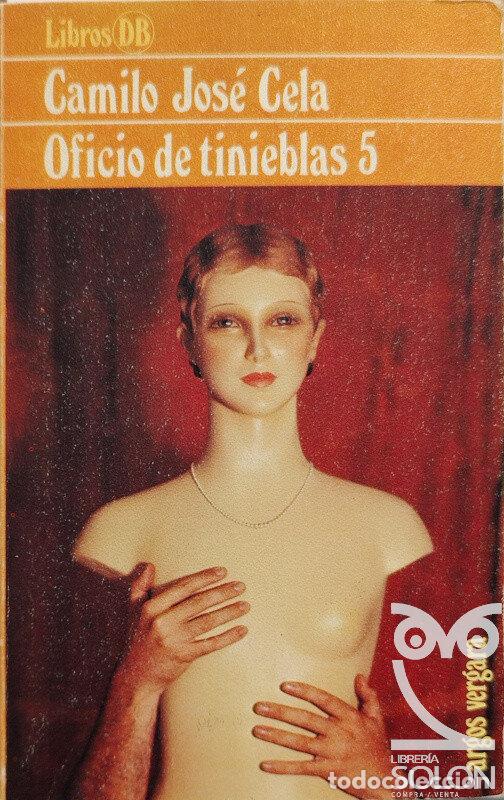 Libros: Oficio de tinieblas 5 - Camilo Jos&eacute; Cela - Foto 1