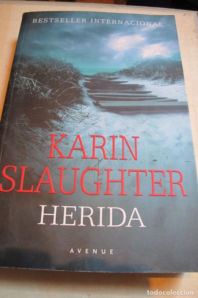 Libros: HERIDA. KARIN SLAUGHTER. GRAN FORMATO - Foto 1