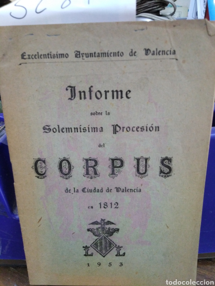 Libros: INFORME SOBRE LA SOLEMNISIMA PROCESION DEL CORPUS DE LA CIUDAD DE VALENCIA EN 1812 - Foto 1