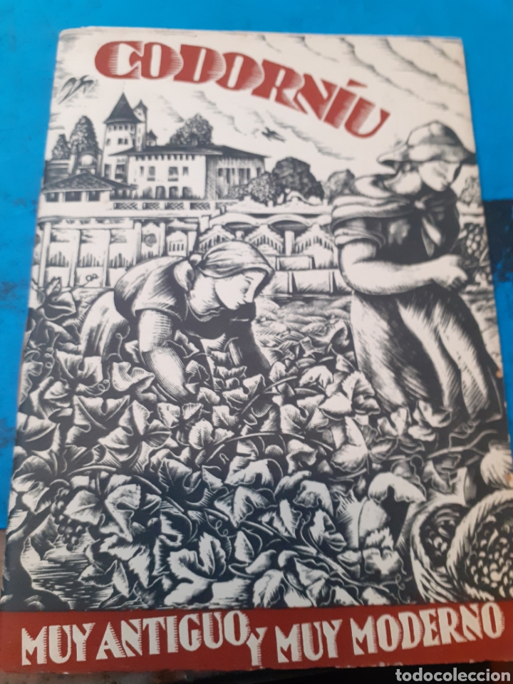 Libros: CODORNIU MUY ANTIGUO Y MODERNO - ORIOL, Hector. - Foto 1