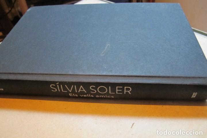 Libros: ELS VELLS AMICS. SILVIA SOLER. COLUMNA - Foto 1