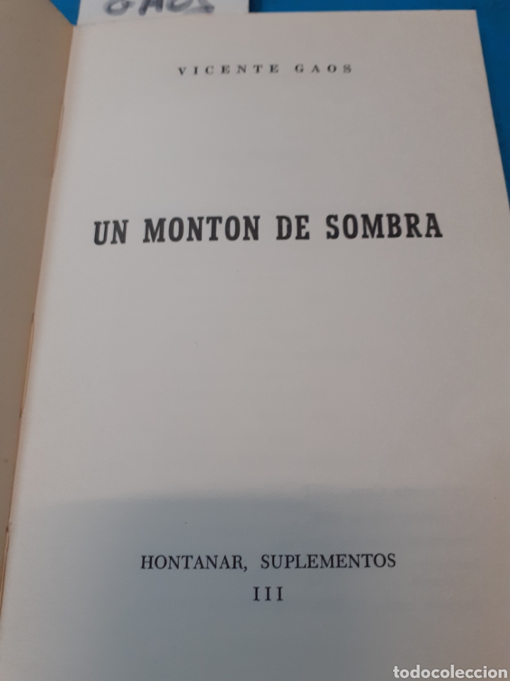 Libros: UN MONTON DE SOMBRA - GAOS Vte. - Foto 3