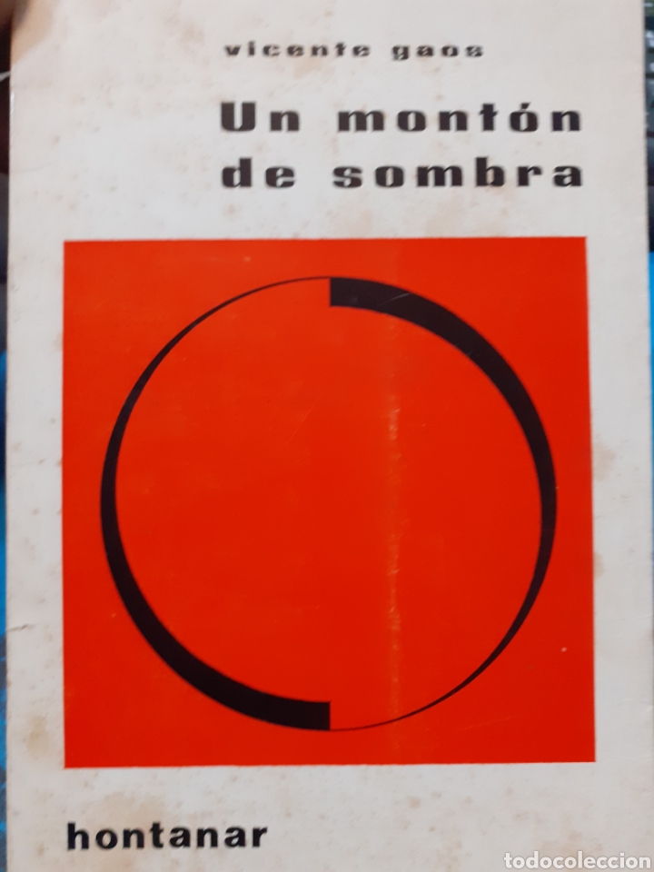 Libros: UN MONTON DE SOMBRA - GAOS Vte. - Foto 1