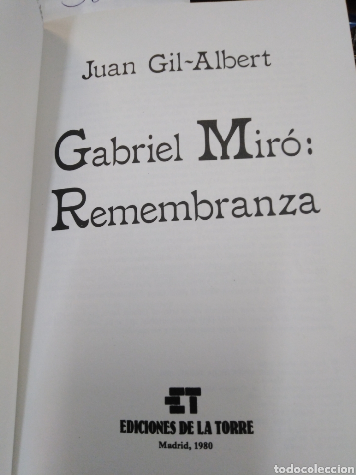 Libros: GABRIEL MIRO. REMEMBRANZA - GIL-ALBERT, Juan. - Foto 4