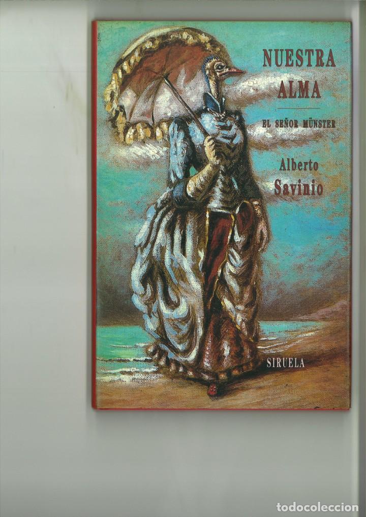 Libros: NUESTRA ALMA. EL SE&Ntilde;OR M&Uuml;NSTER. Alberto Savinio - Foto 1