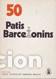 Libros: 50 PATIS BARCELONINS - Pere Catal&aacute; i Roca - Foto 1