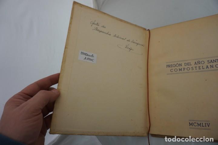 Libros: DIFICILISIMO Y BUSCADO - PREGON DEL A&Ntilde;O SANTO COMPOSTELANO 1954 - Foto 2