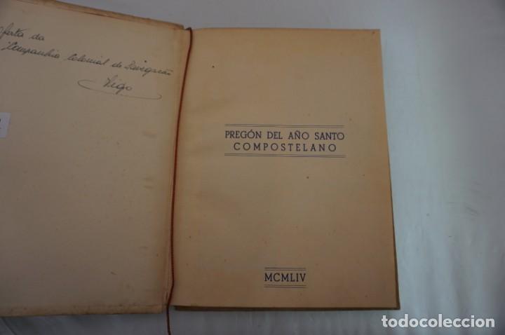 Libros: DIFICILISIMO Y BUSCADO - PREGON DEL A&Ntilde;O SANTO COMPOSTELANO 1954 - Foto 3