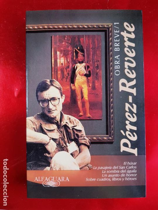 Libros: LIBRO-OBRA BREVE/1-ARTURO P&Eacute;REZ REVERTE-ALFAGUARA-1995-VER FOTOS