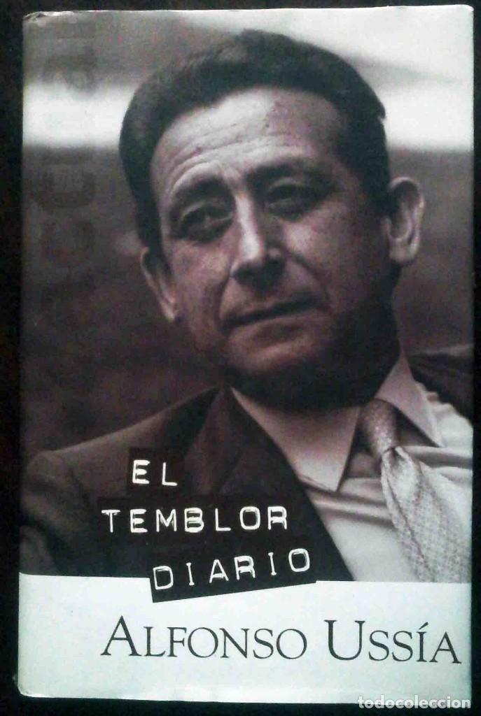 Libros: El temblor diario (Alfonso Uss&iacute;a) Ediciones B, 1999 - Foto 1