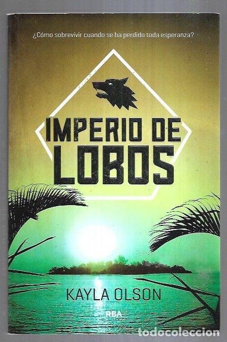 Libros: IMPERIO DE LOBOS - OLSON, KAYLA - Foto 1