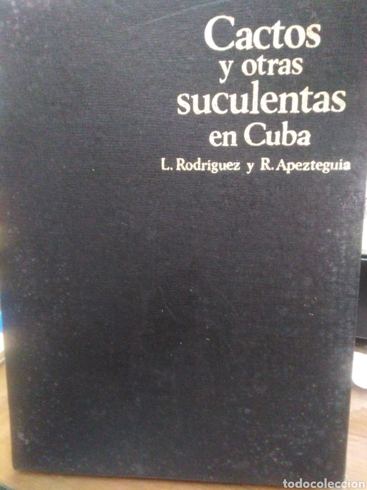 Libros: CACTOS Y OTRAS SUCULENTAS EN CUBA - V.V.A.A. - Foto 1