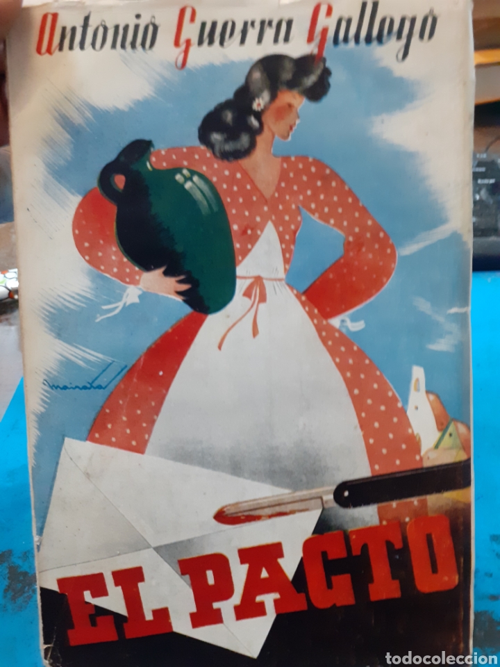Libros: EL PACTO - GUERRA GALLEGO, Antonio. - Foto 1