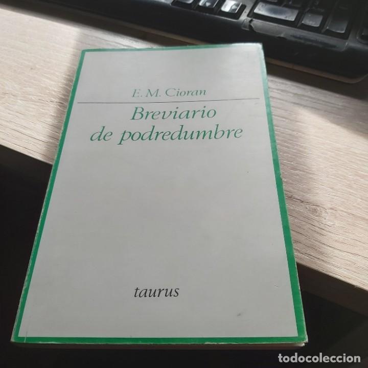Libros: BREVIARIO DE POBREDUMBRE -E. M. Cioran-Editorial Taurus 1972 210 PAGINAS MUY BUEN ESTADO 21 CM
