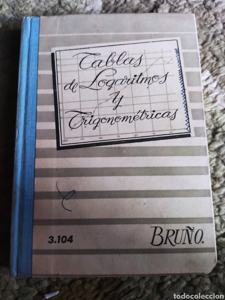 Libros: Tablas de Logaritmos y Trigonom&eacute;tricas. Bru&ntilde;o 1968. ASM - Foto 1