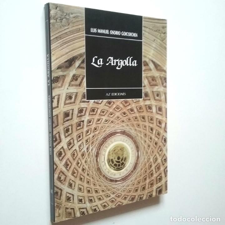 Libros: Luis Manuel Osorio Goicoechea - La Argolla - Foto 1