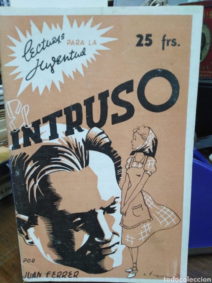 Libros: EL INTRUSO - FERRER, Juan. - Foto 1