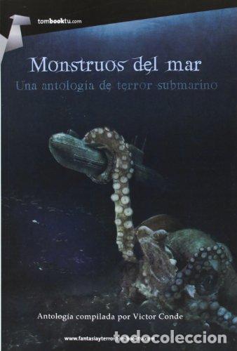 Libros: MONSTRUOS DEL MAR - Conde,V&iacute;ctor - Foto 1