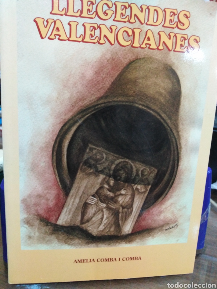 Libros: LLEGENDES VALENCIANES - COMBA I COMBA, A. - Foto 1