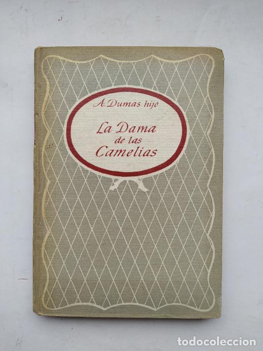 Libros: LA DAMA DE LAS CAMELIAS. ALEJANDRO DUMAS. - EDICIONES RODEGAR. TDK574 - - Foto 1