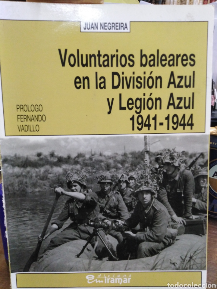 Legión Española de Voluntarios : los últimos de la División Azul