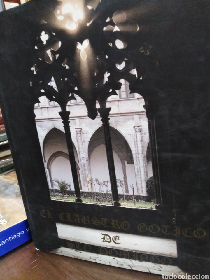 B&uuml;cher: EL CLAUSTRO GOTICO DE SANTO DOMINGO - USTOA,Francisco (Selecci&oacute;n de textos)