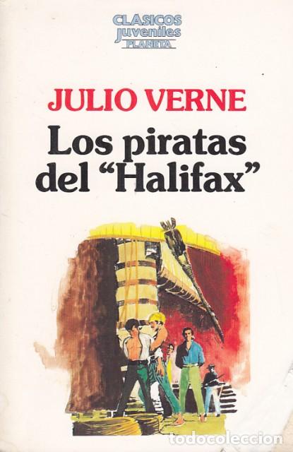 Libros: LOS PIRATAS DEL HALIFAX - VERNE, JULIO - Foto 1