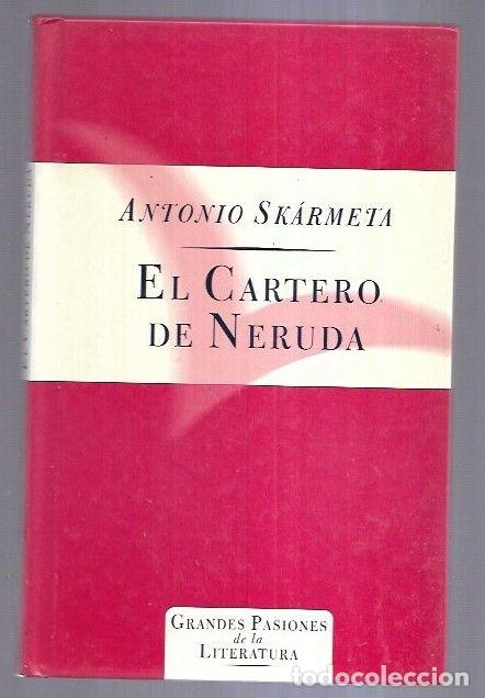 Libros: CARTERO DE NERUDA - EL - SKARMETA, ANTONIO - Foto 1