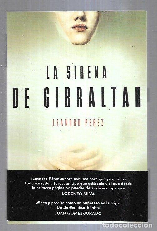 Libros: SIRENA DE GIBRALTAR - LA - PEREZ, LEANDRO - Foto 13
