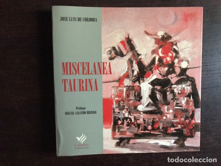 Libros: Miscel&aacute;nea taurina. Jos&eacute; Luis de cordoba - Foto 1