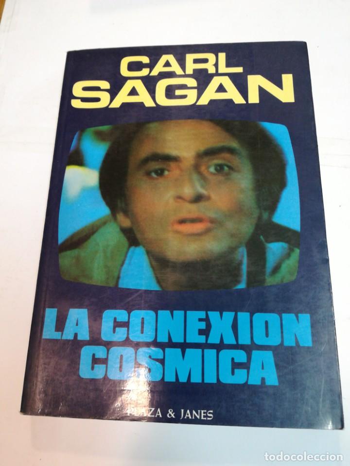 Libros: CARL SAGAN La conexi&oacute;n c&oacute;smica S1658AT - Foto 1