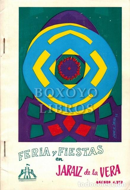 Libros: Feria y Fiestas en Jaraiz de la Vera. Agosto 1972